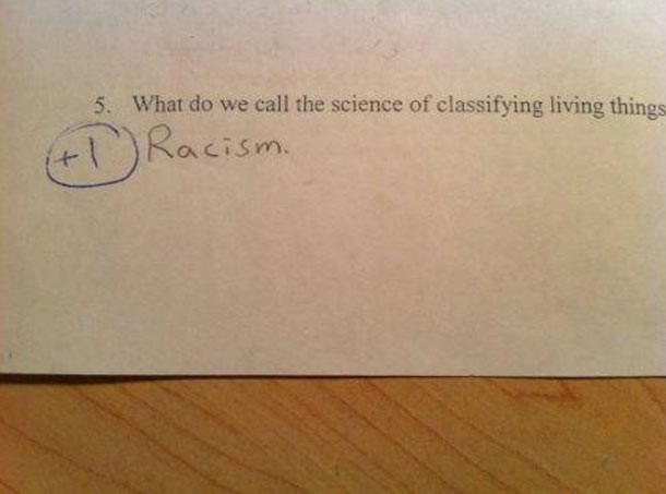 Racism is the science of classifying living thing