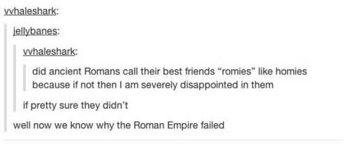 Did ancient roman called their friends romies
