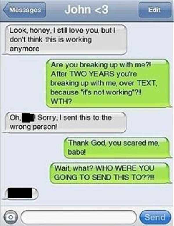 That awkward moment when you sent break up text to the wrong person