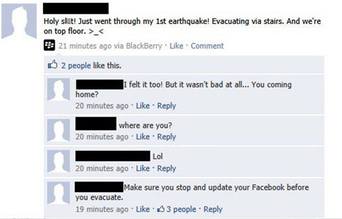 Make sure you stop and update your facebook before evacuate