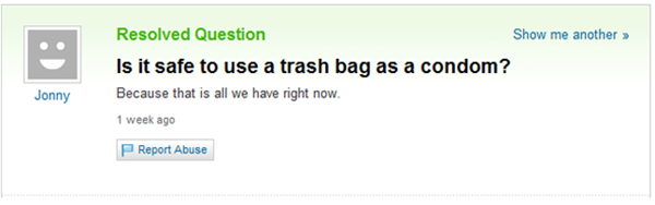 Is it safe to use a trash bad as a condom