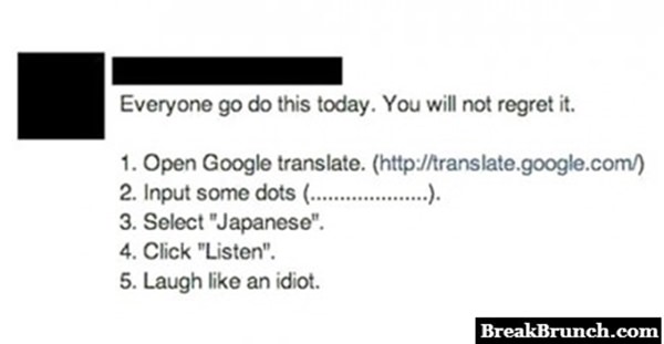 Try this on Google translate and you will thank me