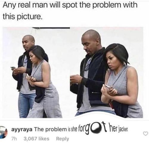 any-real-man-will-spot-problem-funny-picture-072718