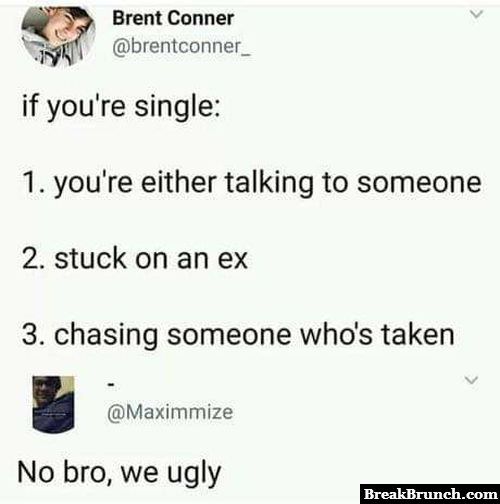 Why you are single