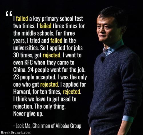 WE have to get used to rejection, but never give up – Jack Ma