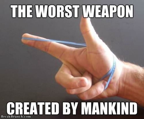 the-worst-weapon-created-by-mankind-funny-picture