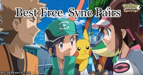 Best free Sync Pairs in Pokémon Masters