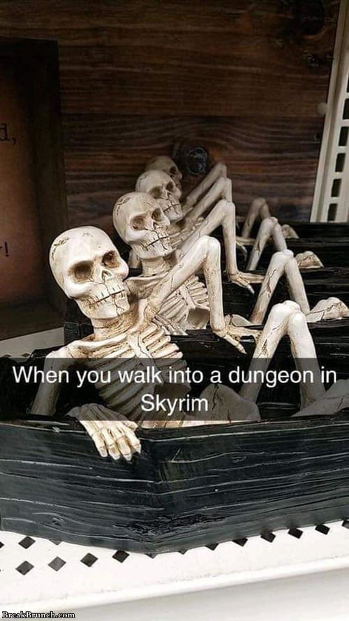 When you walk into a dungeon in SKyrim