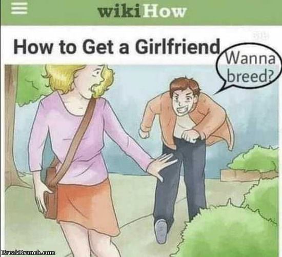 Have girlfriend don a you t why 10 Reasons