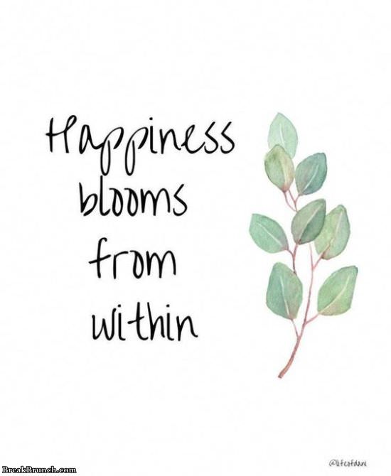 Happiness blooms from within