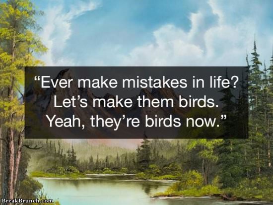 Make mistakes into birds