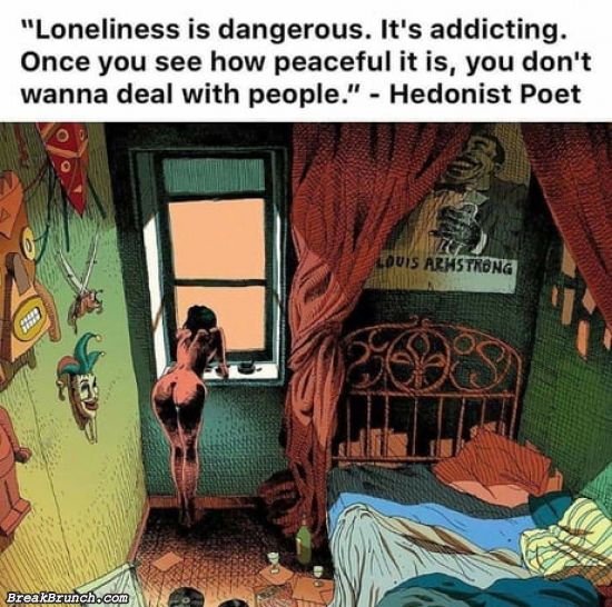 Loneliness is dangerous