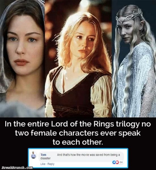No two female characters speak to each other in Lord of the Rings