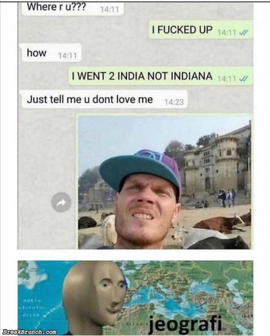 Went to India by mistake