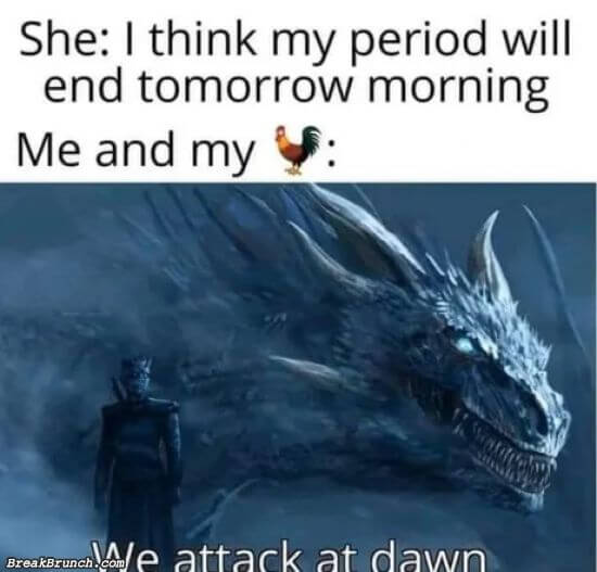 My period will end soon