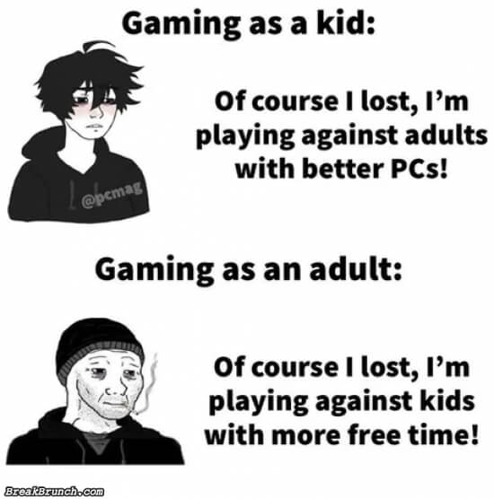 Face it, you just suck at gaming