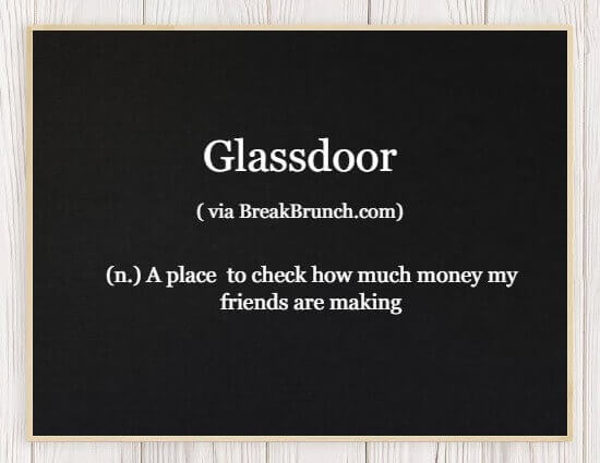 Hilarious Honest Dictionary – Glassdoor