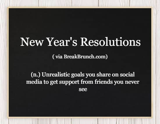 Hilarious Honest Dictionary – New Year Resolution