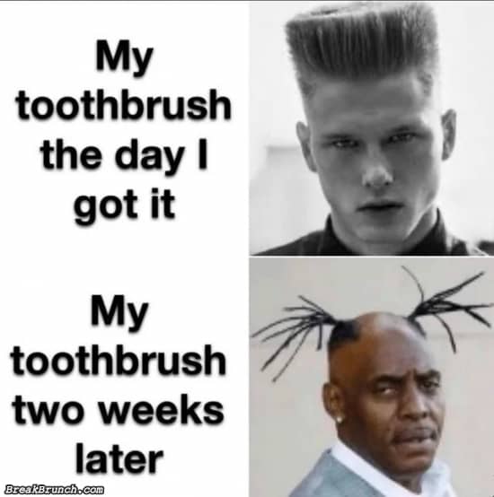 My toothbrush and me