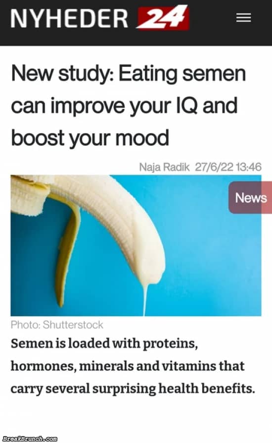 Eating semen can improve your IQ