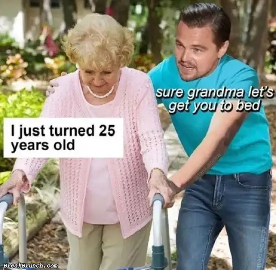 You are a grandma now