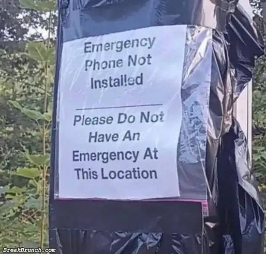 Please don’t have emergency