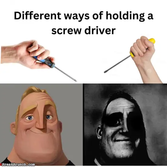 How to hold screw driver