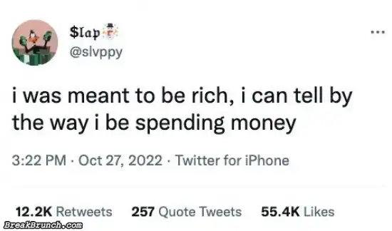 I am meant to be rich