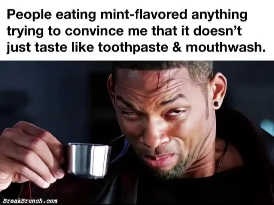 Eating mint flavored food