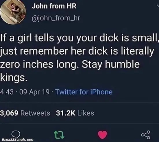 Stay humble guys