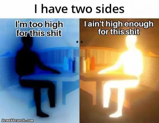 I too have two sides