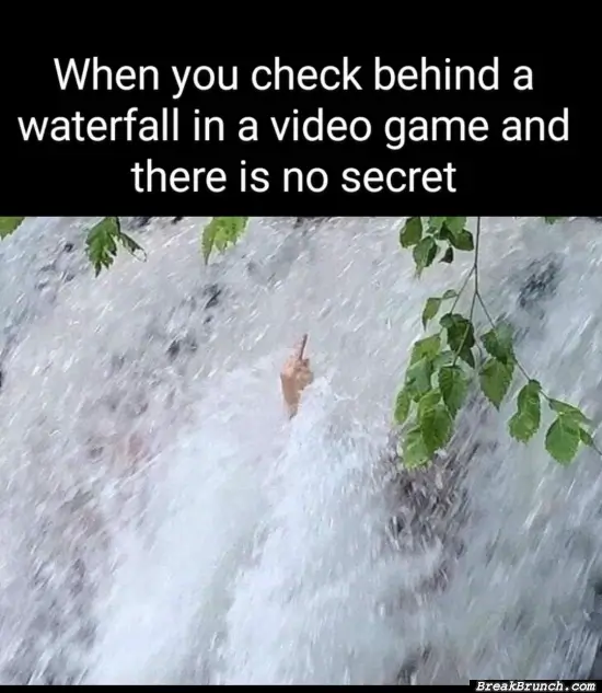 Nothing behind the waterfall