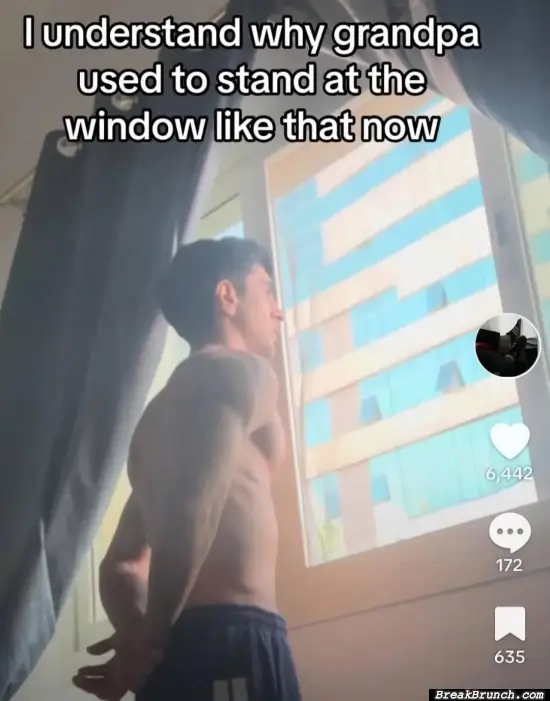 Why men like to stand infront of the window