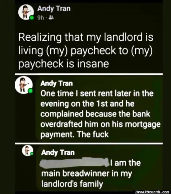 I am the breadwinner of my landlord’s family