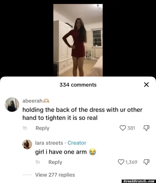She only has one arm