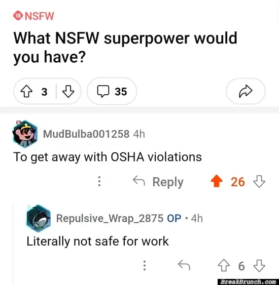 What NSFW superpower you have