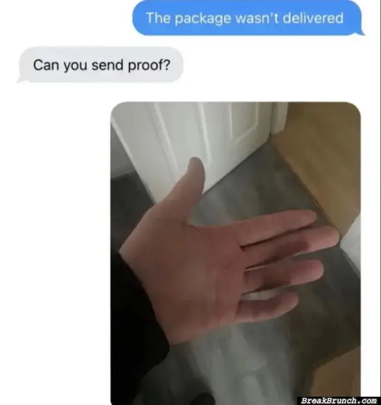 Proof that you don’t have the package