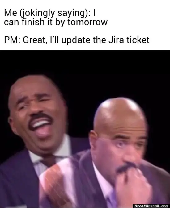 I think I will be in PIP soon