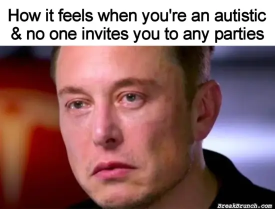 Please invite me to any party