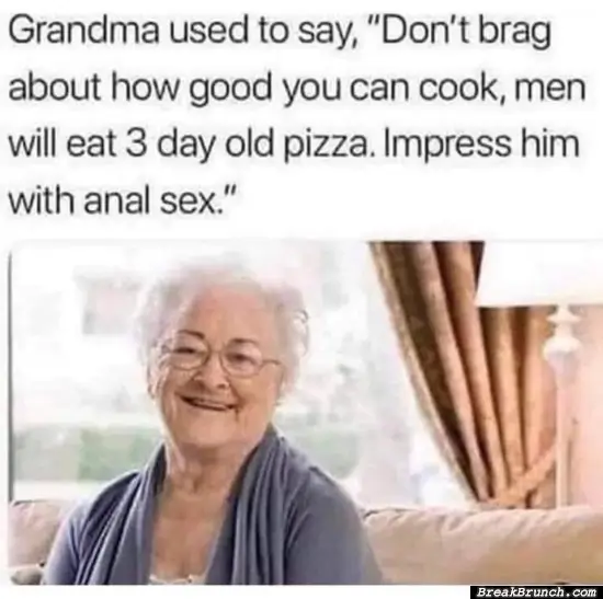 Grandma knows how to impress men