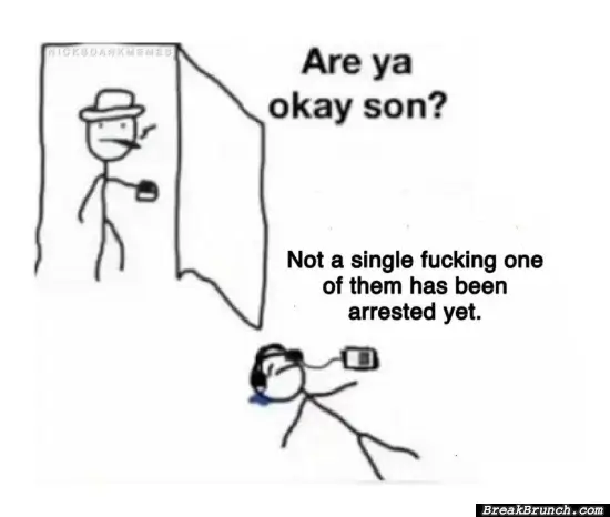 Not a single one arrested