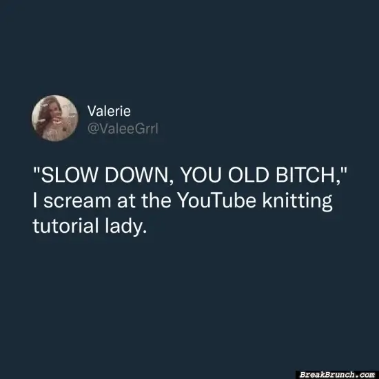 When you trying to follow Youtube tutorial