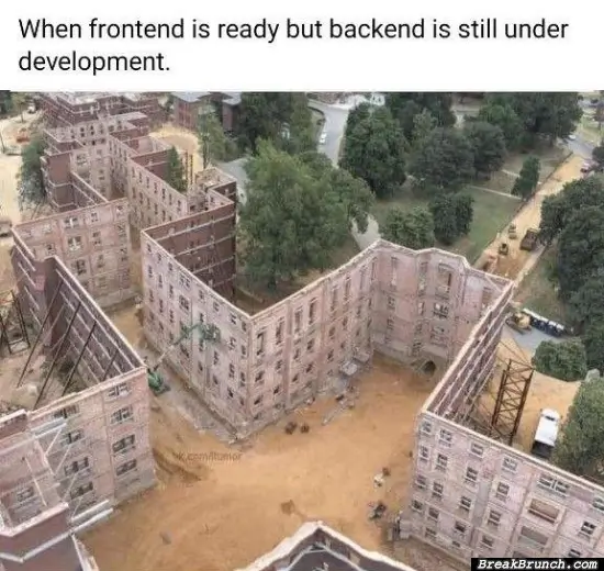 When backend is not ready