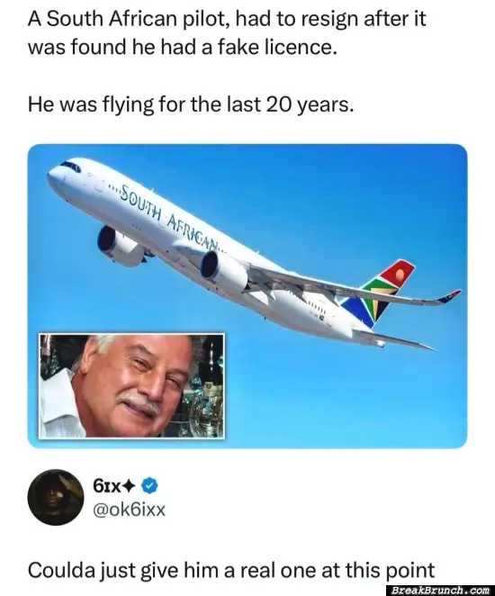 If he is flying over 20 years, then he is a real pilot