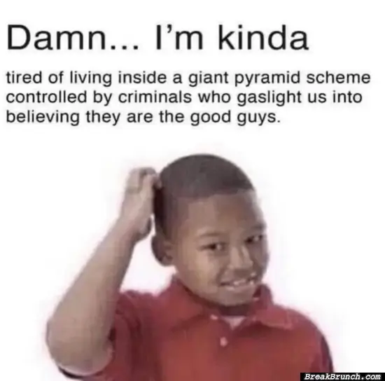 Tired of living in giant scheme