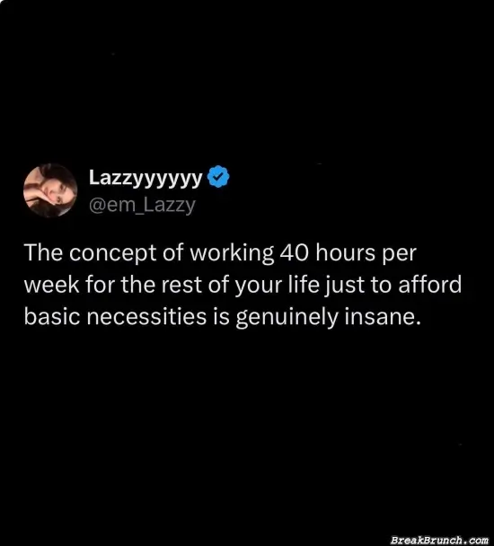 Now you have to work 60 hours a week
