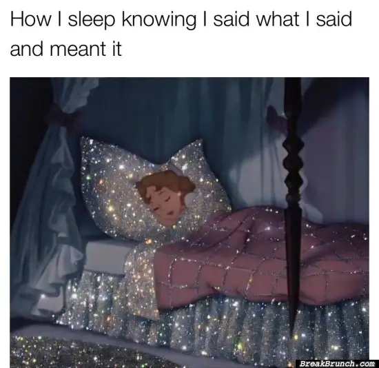 I meant what I said