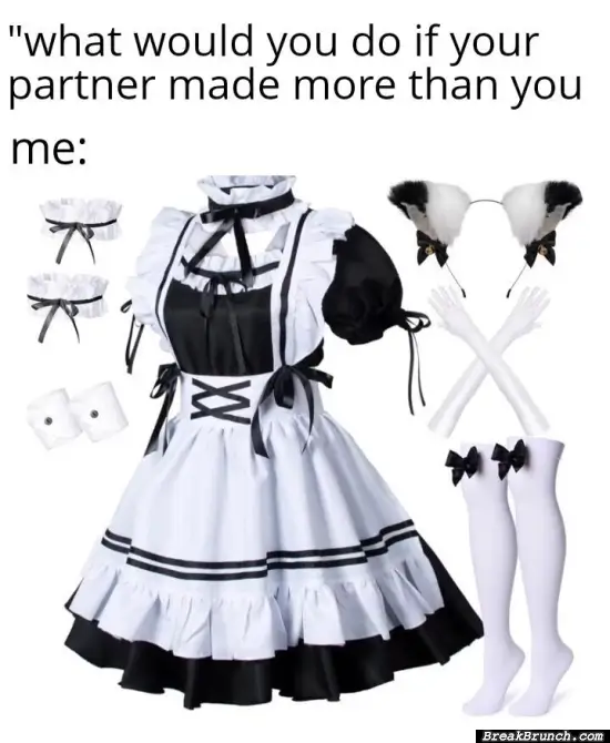 If my wife makes more money than me