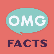 OMG Fact